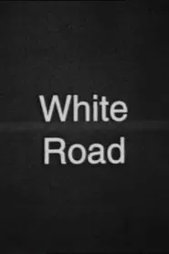 White Road movie poster