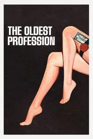 The Oldest Profession movie poster