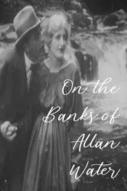 Poster do filme On the Banks of Allan Water