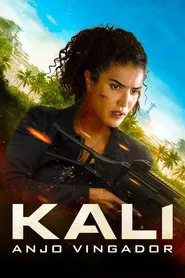 Poster do filme Kali: Anjo Vingador