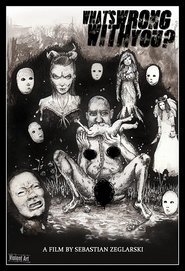 What's Wrong with You? movie poster