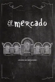 El mercado movie poster