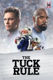 The Tuck Rule movie poster