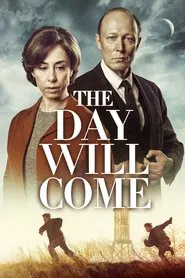 The Day Will Come tv show poster
