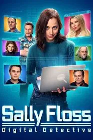Sally Floss: Digital Detective movie poster