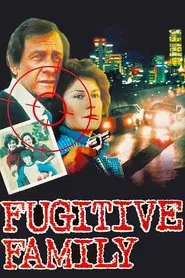 Poster do filme Fugitive Family