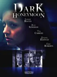 Dark Honeymoon movie poster