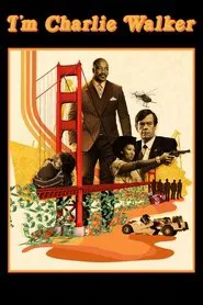 Poster do filme I'm Charlie Walker