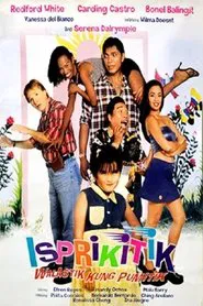Isprikitik: Walastik Kung Pumitik movie poster