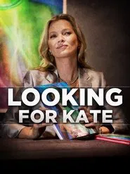 Looking for Kate movie poster