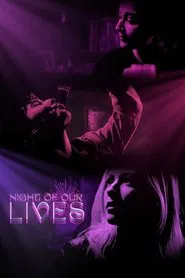 Night of Our Lives movie poster