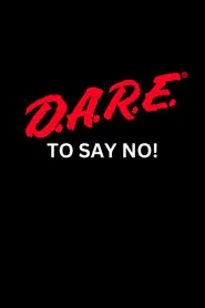 Dare to Say No! movie poster