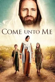 Come Unto Me movie poster
