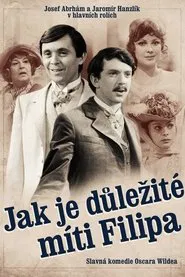 Poster do filme Jak je důležité míti Filipa