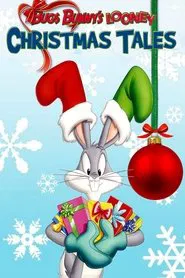 Bugs Bunny's Looney Christmas Tales movie poster