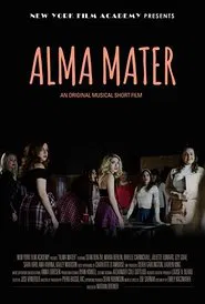 Alma Mater movie poster