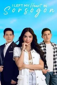 I Left My Heart in Sorsogon tv show poster