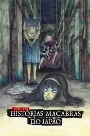 Poster da série Junji Ito: Histórias Macabras do Japão