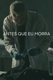 Poster da série Antes Que Eu Morra