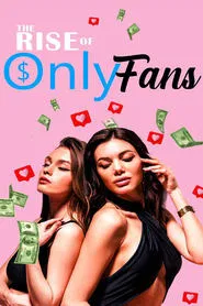 The Rise of OnlyFans movie poster