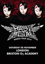 Poster do filme BABYMETAL WORLD TOUR 2014 - Live in London - O2 Brixton Academy