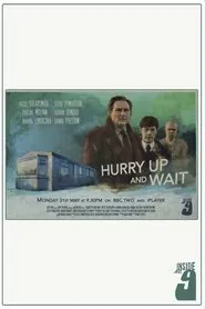 Hurry Up and Wait movie poster