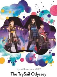 TrySail Live Tour 2019 “The TrySail Odyssey” movie poster