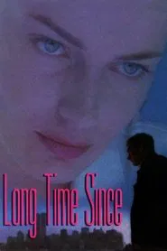 Long Time Since movie poster