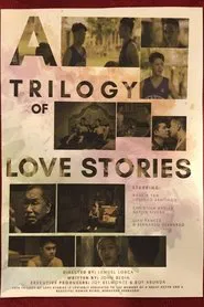 A Trilogy of Love Stories movie poster