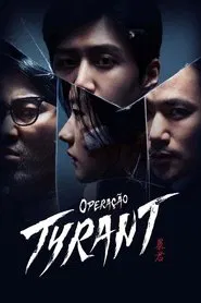 Poster da série Operação Tyrant