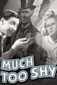 Poster do filme Much Too Shy