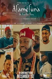 Áfàméfùnà: An Nwa Boi Story movie poster