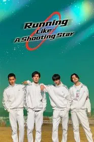 Running Like a Shooting Star tv show poster