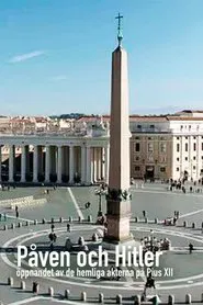 What did the Pope know about the Holocaust? movie poster