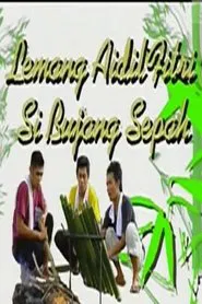 Lemang Aidilfitri Si Bujang Sepah movie poster