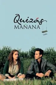 Quizás Mañana movie poster
