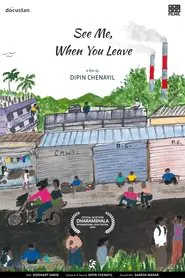 See Me, When You Leave movie poster