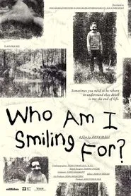 Who Am I Smiling For? movie poster