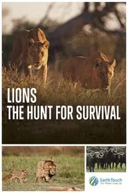 Lions: The Hunt for Survival movie poster