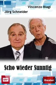Scho Wieder Sunntig movie poster