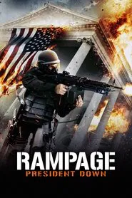 Rampage: President Down movie poster