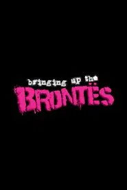 Bringing Up The Brontës movie poster
