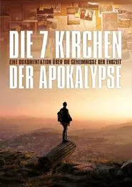 Les 7 Eglises de l'Apocalypse tv show poster