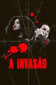 A Invasão movie poster