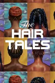 The Hair Tales tv show poster