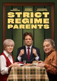 Poster do filme Strict Regime Parents
