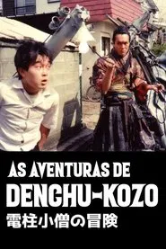 Poster do filme As Aventuras de Denchu-Kozo