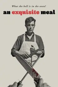 An Exquisite Meal movie poster