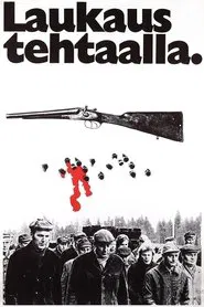 Laukaus tehtaalla movie poster