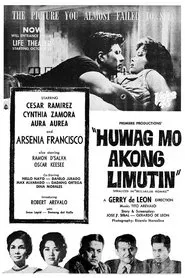 Huwag Mo Akong Limutin movie poster
